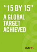 "15 by 15": A Global Target Achieved