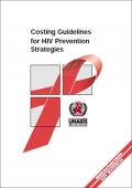 Costing Guidelines for HIV Prevention Strategies 2000