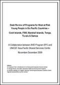 Desk Review of Programs for Most at Risk Young People in Six Pacific Countries: Cook Islands, FSM, Marshall Islands, Tonga, Tuvalu & Samoa