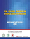 HIV Second Generation Surveillance in Pakistan: National Report Round I - 2005