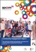 Community Engagement Report: The Involvement of MSM and Transgender Community in the Global Fund New Funding Model in Cambodia