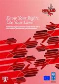 Know Your Rights, Use Your Laws