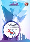 Malaysia Global AIDS Response Progress Report 2016