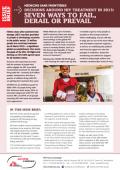Médecins Sans Frontières Issue Brief: Decisions around HIV Treatment in 2015 -  Seven Ways to Fail, Derail or Prevail