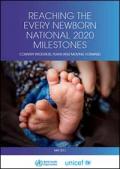 Reaching the Every Newborn National 2020 Milestones: Country Progress, Plans and Moving Forward