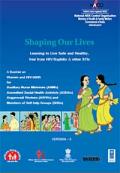 Shaping Our Lives: Learning to Live Safe and Healthy, free from HIV/Syphilis & other STIs
