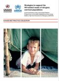 Strategies to Support the HIV-related Needs of Refugees and Host Populations