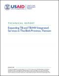Technical Report: Expanding TB and TB/HIV Integrated Services in Thai Binh Province, Vietnam