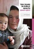 Ten Years in Public Health, 2007–2017