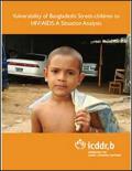 Vulnerability of Bangladeshi street-children to HIV/AIDS: A Situation Analysis