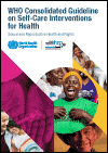 WHO Consolidated Guideline on Self-care Interventions for Health: Sexual and Reproductive Health and Rights