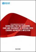 Guidelines for the Screening, Care and Treatment of Persons with Chronic Hepatitis C Infection