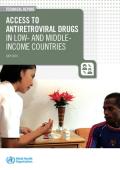 WHO Technical Report: Access to Antiretroviral Drugs in Low- and Middle-income Countries
