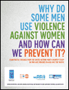 Why Do Some Men Use Violence Against Women and How Can We Prevent It? 