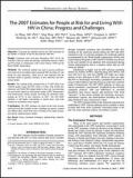 The 2007 Estimates for People at Risk for and Living with HIV in China: Progress and Challenges