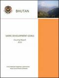 SAARC Development Goals: Bhutan Country Report 2015