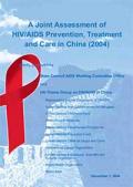 A Joint Assessment of HIV/AIDS Prevention, Treatment and Care in China