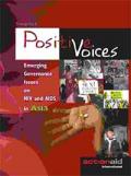 Positive Voice: Emerging Governance Issues on HIV and AIDS in Asia