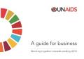 A guide for business: Working together towards ending AIDS