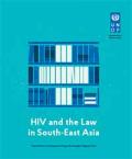 HIV and the Law in South-East Asia