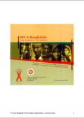 HIV in Bangladesh - The Present Scenario: A Summary of Key Findings from the Fifth Round of Serological and Behavior Surveillance for HIV in Bangladesh (2003-2004)