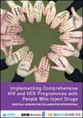 Implementing Comprehensive HIV and HCV Programmes with People Who Inject Drugs