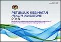 Health Indicators 2016: Indicators for Monitoring and Evaluation of Strategy Health for All