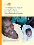 Maternal Health Thematic Fund: Annual Report 2014