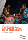 Untangling the Web of Antiretroviral Price Reductions -18th Edition
