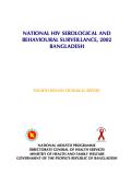 National HIV Serological and Behavioural Surveillance, Bangladesh 2002: Technical Report Fourth Round