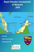 Rapid Situation Assessment of Malaysia 2004