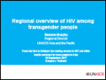 Regional overview of HIV among transgender people