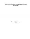 Report of HIV Situation among Migrant Workers in Thailand