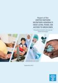Report of the United Nations Secretary-General’s High-Level Panel on Access to Medicines: Promoting Innovation and Access to Health Technologies