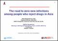 The Road to Zero New Infections Among People Who Inject Drugs in Asia