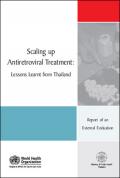 Scaling up Antiretroviral Treatment: Lessons Learnt from Thailand