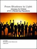 From Shadows to Light: Advocacy for Children of HIV-affected Key Populations