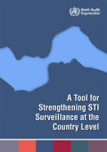 A Tool for Strengthening STI Surveillance at the Country Level