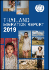 Thailand Migration Report 2019
