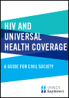 HIV and Universal Health Coverage — A Guide for Civil Society