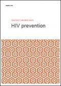 UNAIDS 2016 Snapshot: #HLM2016AIDS - HIV Prevention