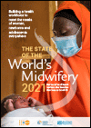 The State of the World's Midwifery 2021