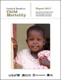 Levels and Trends in Child Mortality Report 2017