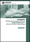 A Handbook for Starting and Managing Needle and Syringe Programmes in Prisons and Other Closed Settings