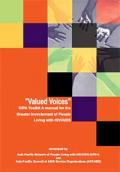 “Valued Voices” GIPA Toolkit: A Manual for the Greater Involvement of People Living with HIV/AIDS