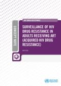 WHO Concept Note: Surveillance of HIV Drug Resistance in Adults Receiving ART (Acquired HIV Drug Resistance)