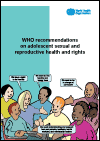 WHO Recommendations on Adolescent Sexual and Reproductive Health and Rights
