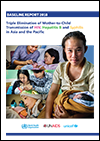 Triple Elimination of Mother-to-Child Transmission of HIV, Hepatitis B and Syphilis in Asia and the Pacific Baseline Report 2018